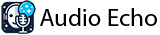 AudioEcho